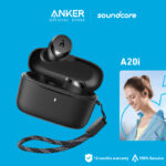 Anker Soundcore A20i écouteurs true wireless Bluetooth 5.3 à longue autonomie